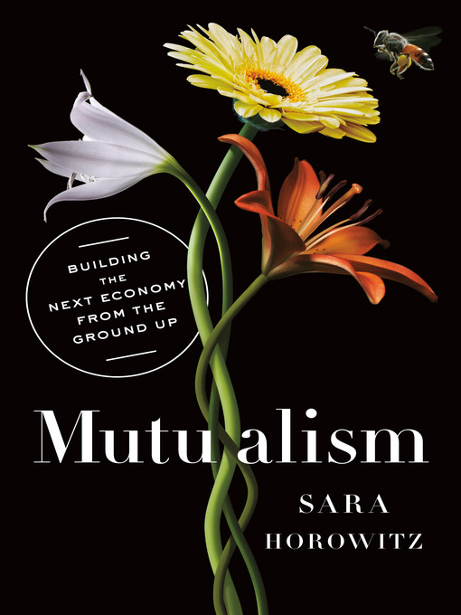 Title details for Mutualism by Sara Horowitz - Wait list